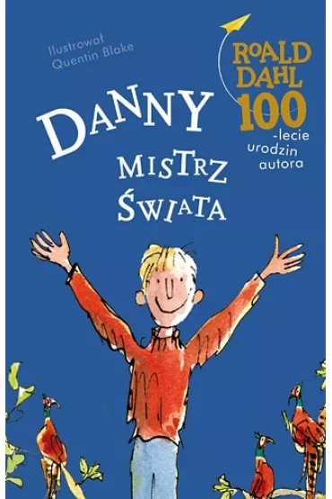Danny, mistrz �wiata - Roald Dahl