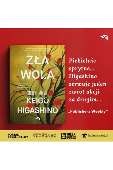 Z�a wola - Keigo Higashino