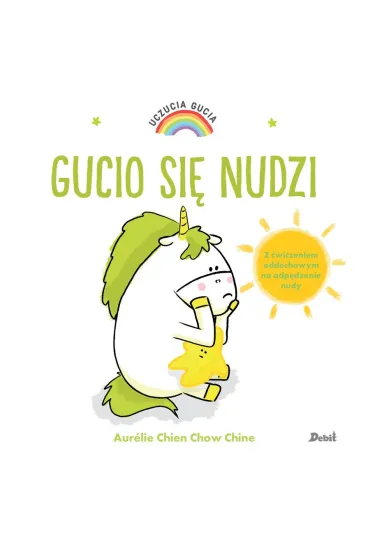 Gucio si� nudzi. Uczucia Gucia - Aurelie Chien Chow Chine