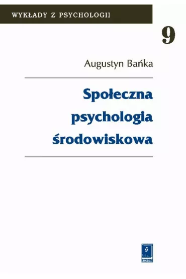 eBook Spo�eczna psychologia �rodowiskowa pdf - Augustyn Ba�ka