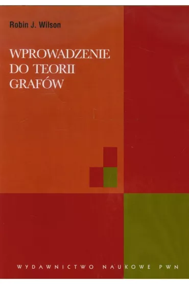 Wprowadzenie do teorii graf�w - Wilson J. Robin