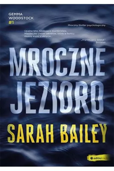 Mroczne jezioro - Sarah Bailey