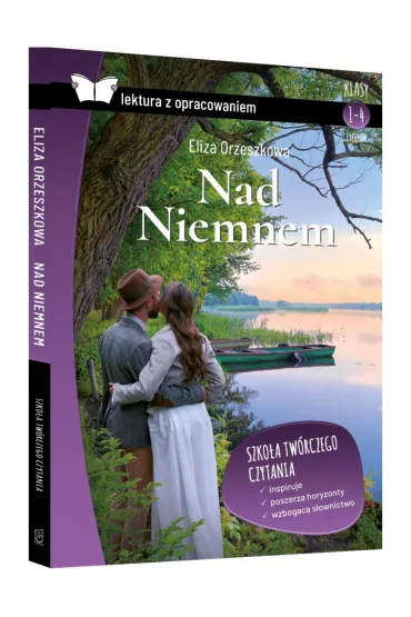 Nad Niemnem. Z opracowaniem - Eliza Orzeszkowa