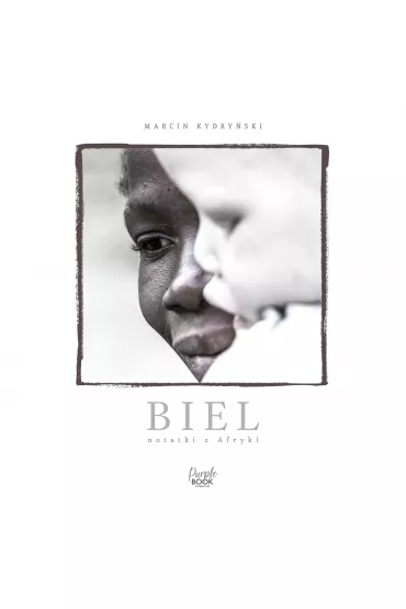 Audiobook Biel. Notatki z Afryki mp3 - Marcin Kydry�ski