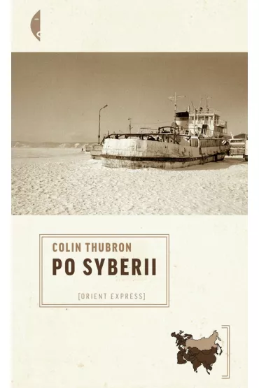 Po Syberii - Colin Thubron