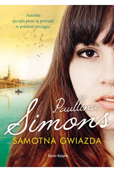 Samotna gwiazda - Paullina Simons