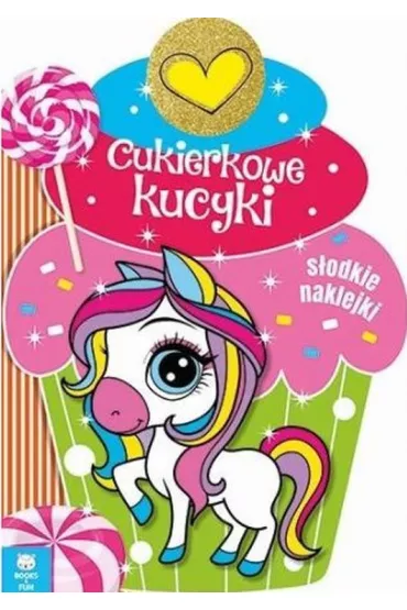 Cukierkowe kucyki