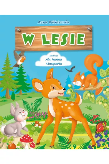 W lesie - Anna Wi�niewska