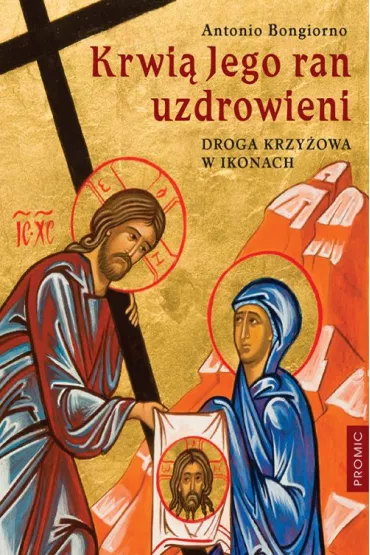 Krwi� Jego ran uzdrowieni - Bongiorno Antonio