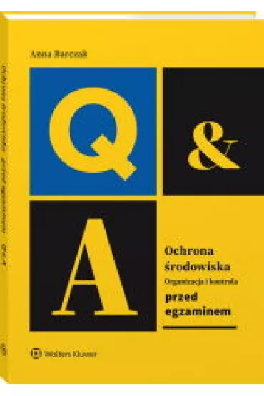 Ochrona �rodowiska organizacja i kontrola - Anna Barczak