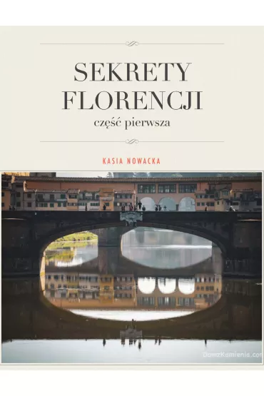 eBook Sekrety Florencji pdf mobi epub - Kasia  Nowacka