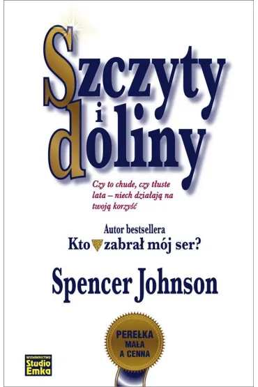 Szczyty i doliny - Spencer Johnson