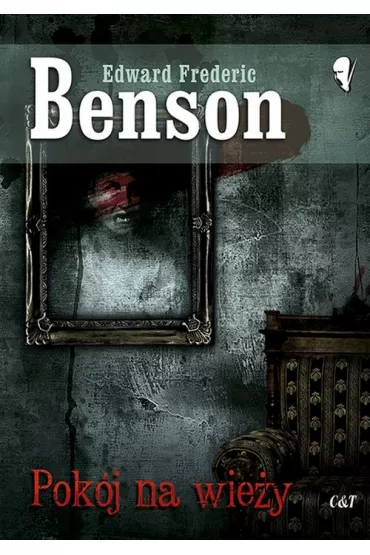 Pok�j na wie�y - Edward Benson Frederic