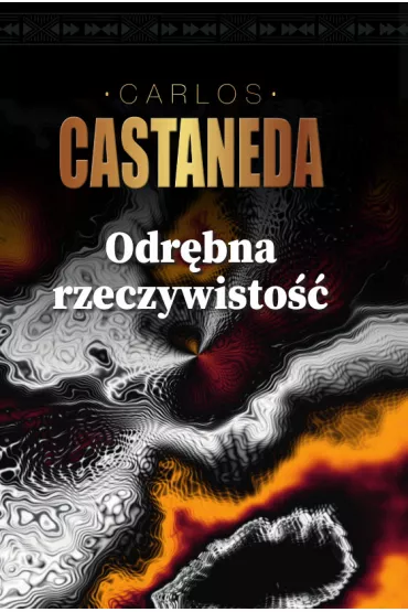 Odr�bna rzeczywisto�� - Carlos Castaneda
