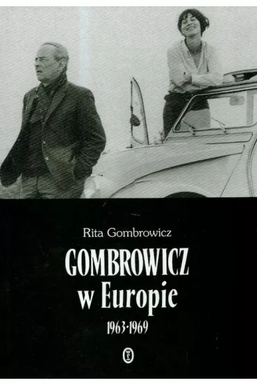 Gombrowicz w Europie - Rita Gombrowicz