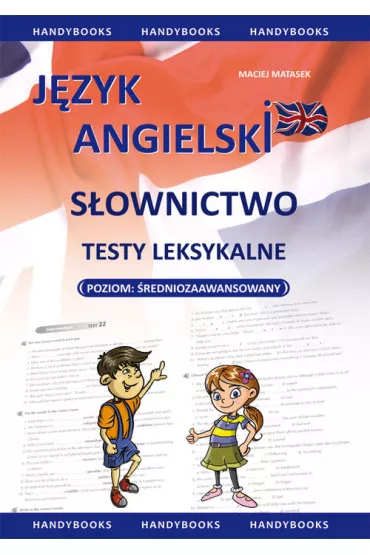 J�zyk angielski. S�ownictwo. Testy leksykalne - Maciej Matasek
