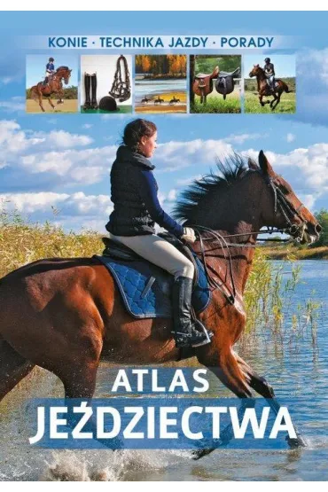 Atlas je�dziectwa - Jagoda Bojarczuk