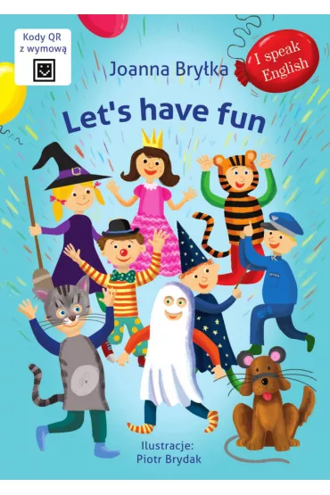 Let's have fun. I speak English - Joanna Bry�ka