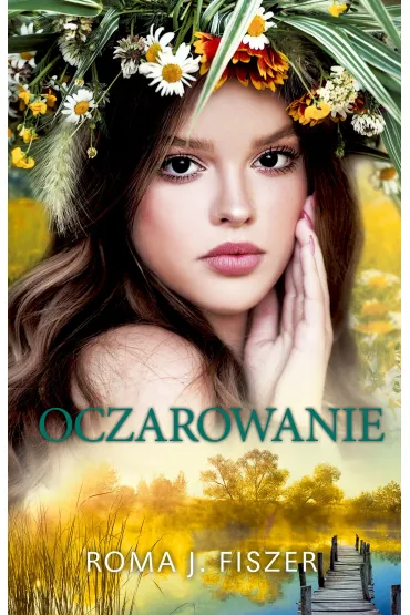 eBook Oczarowanie mobi epub - Roma J. Fiszer