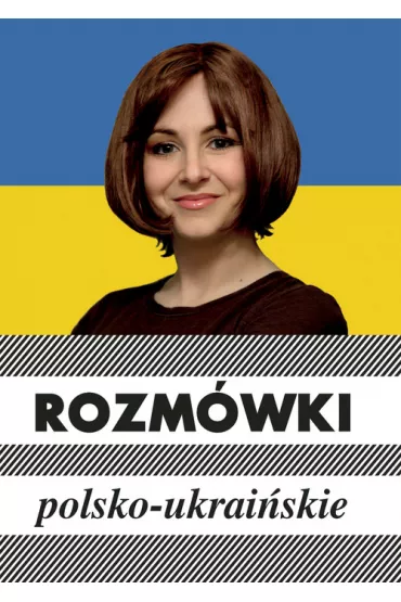 Rozm�wki polsko-ukrai�skie - Urszula Michalska