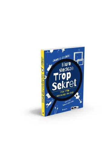 Inka i Filip wkraczaj� do akcji. Biuro �ledcze Trop Sekret. Tom 1 - Joanna Jagie��o