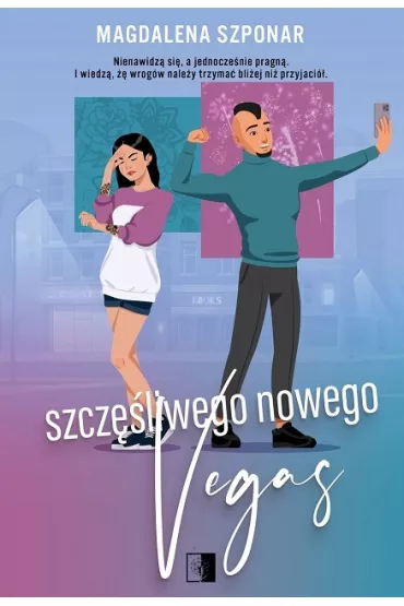 Szcz�liwego Nowego Vegas. Rodze�stwo Mach. Tom 2 - Magdalena Szponar