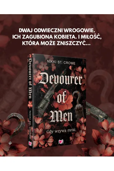 Devourer of Men. Gdy wzywa mrok. Devourer. Tom 1 - Nikki St. Crowe