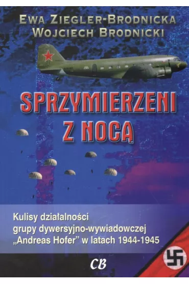 Sprzymierzeni z noc� - Ewa Ziegler-Brodnicka, Wojciech Brodnicki