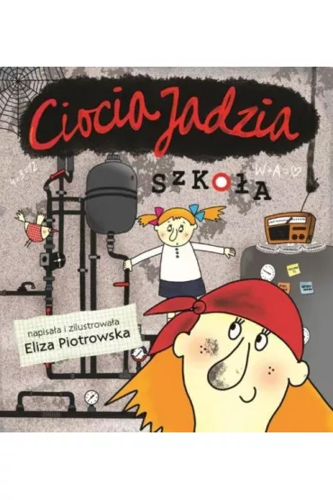 Szko�a Ciocia Jadzia - Eliza Piotrowska