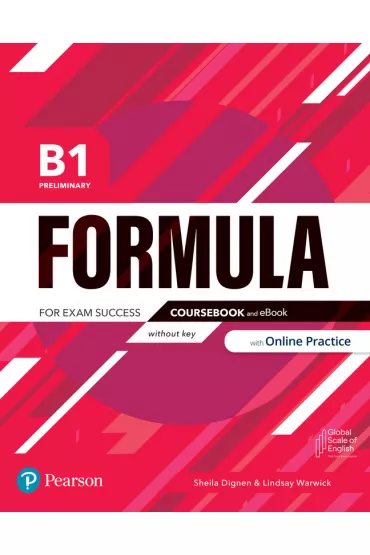 Formula. B1 Preliminary. Coursebook without key + Podr�cznik w wersji cyfrowej - Sheila Dignen, Lindsay Warwick