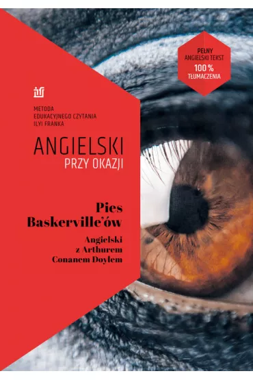 Pies Baskerville'�w. Angielski przy okazji - Frank Ilya, Conan Doyle Arthur Ignatius
