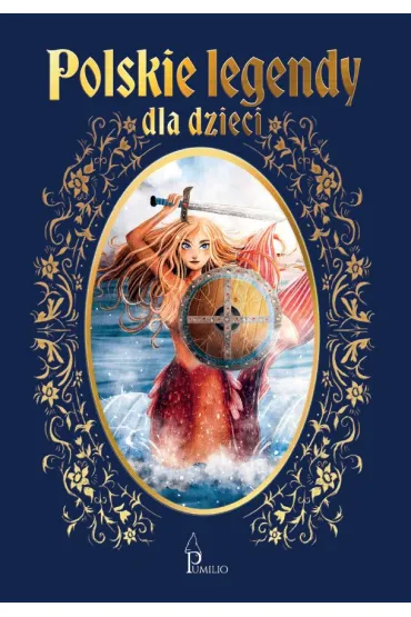 Polskie legendy dla dzieci