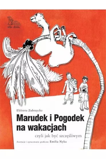 MARUDEK I POGODEK NA WAKACJACH-GWP - El�bieta Zubrzycka