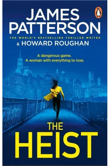 The Heist - James Patterson