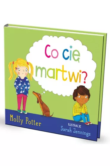 Co ci� martwi - Molly  Potter