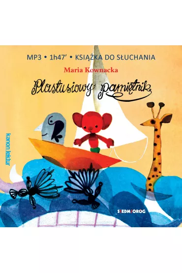 Audiobook Plastusiowy pami�tnik mp3 - Maria Kownacka