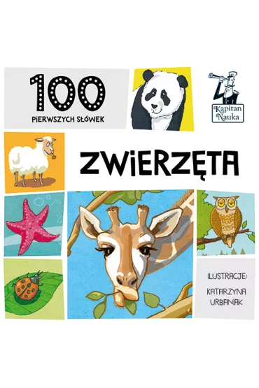 100 pierwszych s��wek. Zwierz�ta - Katarzyna Urbaniak