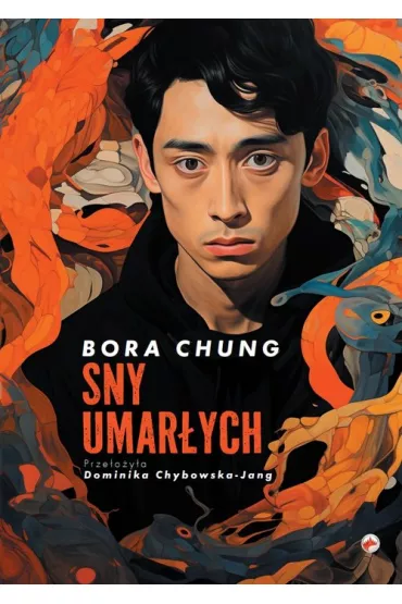 Sny umar�ych - Bora Chung
