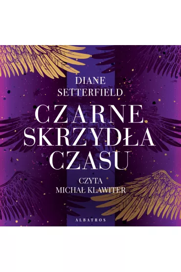 Audiobook Czarne skrzyd�a czasu mp3 - Diane Setterfield