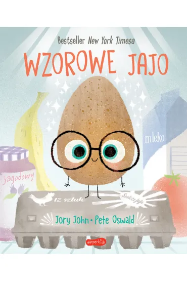 Wzorowe Jajo. Smaczna Banda i emocje - John Jory