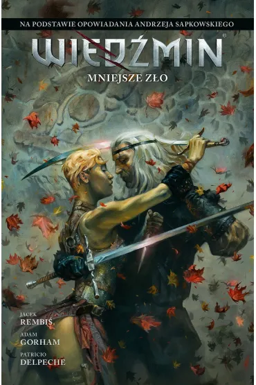 Mniejsze z�o. Wied�min. Tom 2 - Jacek Rembi�