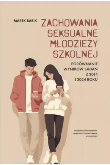 Zachowania seksualne m�odzie�y szkolnej - Marek Babik
