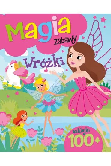 Magia zabawy. Wr�ki