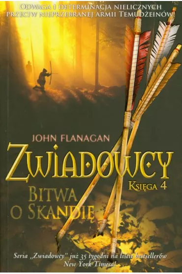 Bitwa o Skandi. Zwiadowcy. Tom 4 - John Flanagan