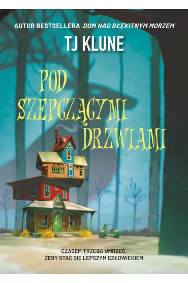 Pod szepcz�cymi drzwiami - TJ Klune
