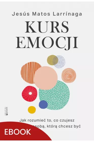 eBook Kurs emocji mobi - Jess Matos Larrinaga