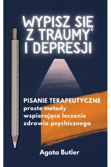 eBook Wypisz si� z traumy i depresji mobi epub - Agata  Butler