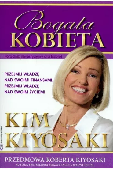 Bogata kobieta - Kim Kiyosaki