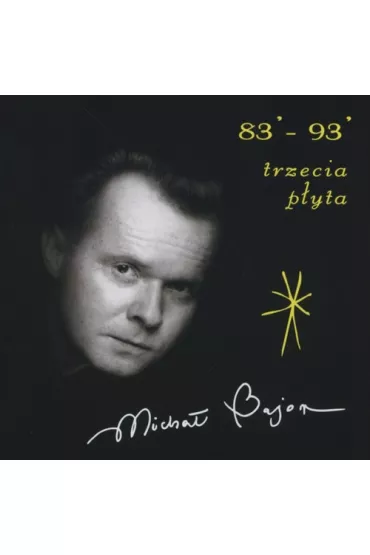 Micha� Bajor 83' - 93' Trzecia p�yta (CD) - Micha� Bajor