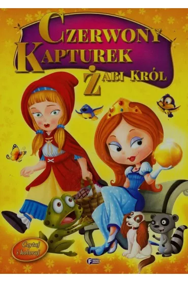 Czytaj i koloruj. Czerwony Kapturek, �abi Kr�l - Studio Fenix